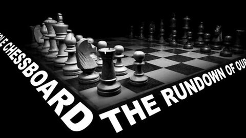 The Whole Chessboard - Understanding How We Got Here | Full Documentary