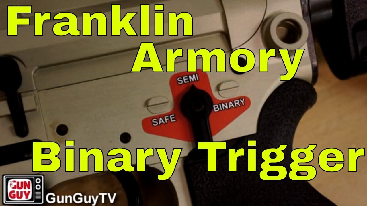 Franklin Armory Binary Trigger (Deleted by YouTube - Reposted on Rumble)