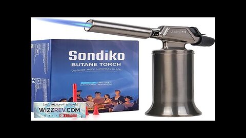 Sondiko Butane Torch Premium Metal Big Flame Torch Refillable Blow Torch Lighter Review