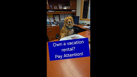 Own a vacation rental? Pay Attention! 😲