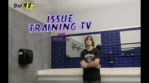 Day 48' of Issue Training