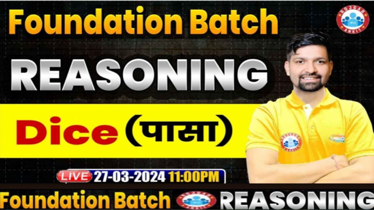 REASONING CLASS, DICE#1