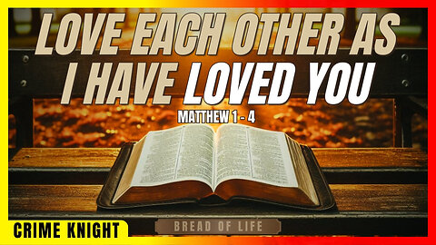 Sunday Reflection | Bread Of Life | Matthew 1 - 4