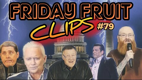 Friday Fruit Clips #79