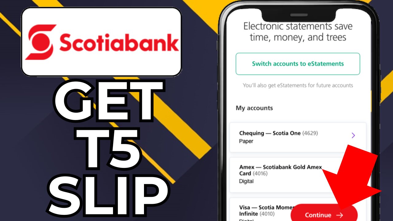 HOW TO GET T5 FROM SCOTIABANK ONLINE