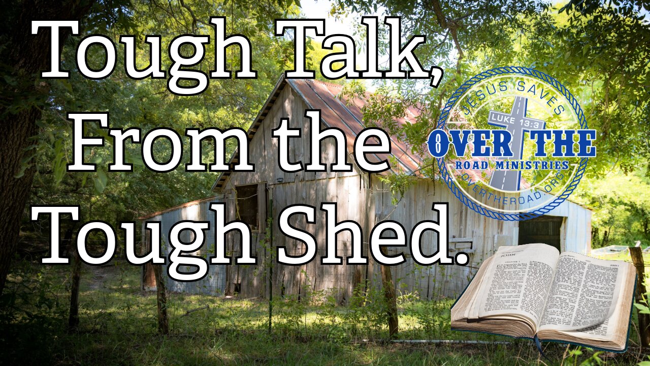 Tough Talk, from the tough shed.