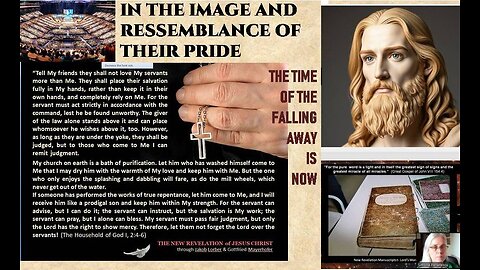 IN THE IMAGE AND RESSEMBLANCE OF THEIR PRIDE (a NR based commentary on the End Time Churches)
