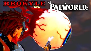 I Fought a Giant Eyeball - Palworld