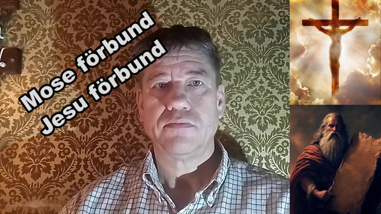 Mose/Jesu Förbund