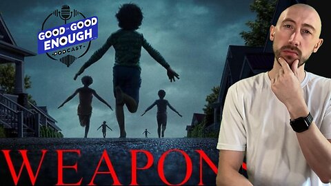 Weapons | GOOD or GOOD ENOUGH