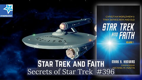 Star Trek and Faith with Mark Hansard - The Secrets of Star Trek