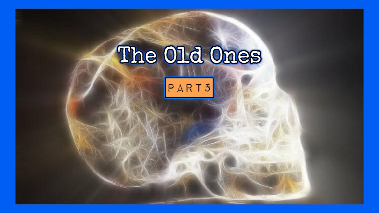 (PT5) THE OLD ONES: Crystal Skulls, Akashic Records, Ancient Internet, BCI Synthetic NPC Humanoids