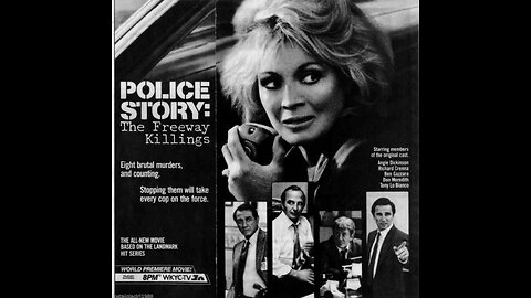 Police Story: The Freeway Killings 1987
