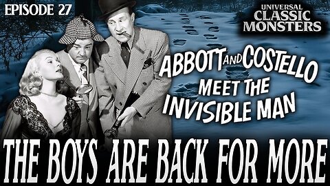 Abbott and Costello Meet the Invisible Man | Universal Classic Monster Movies #RANKED Ep. 27