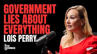 Net Zero, Government Lies, and the Future of Britain | Lois Perry x Peter McCormack Show