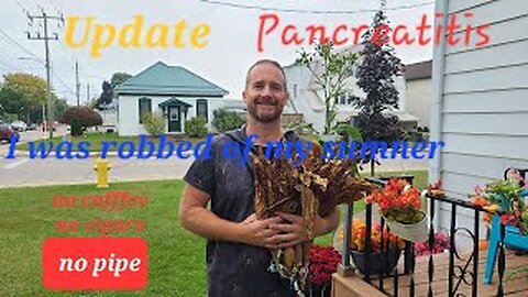 Pancreatitis and the Pipe - I was robbed of my summer