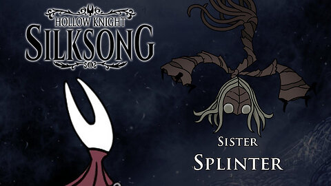 Hollow Knight: Silksong - Sister Splinter