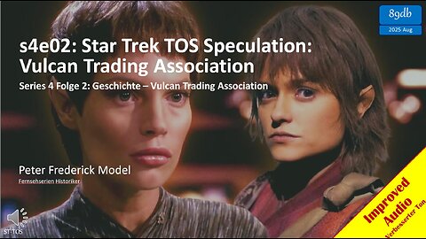 s4e02: Star Trek TOS Speculation: Vulcan Trading Association