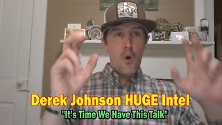 Derek Johnson HUGE Intel Feb 12: "It's Time We Have This Talk"