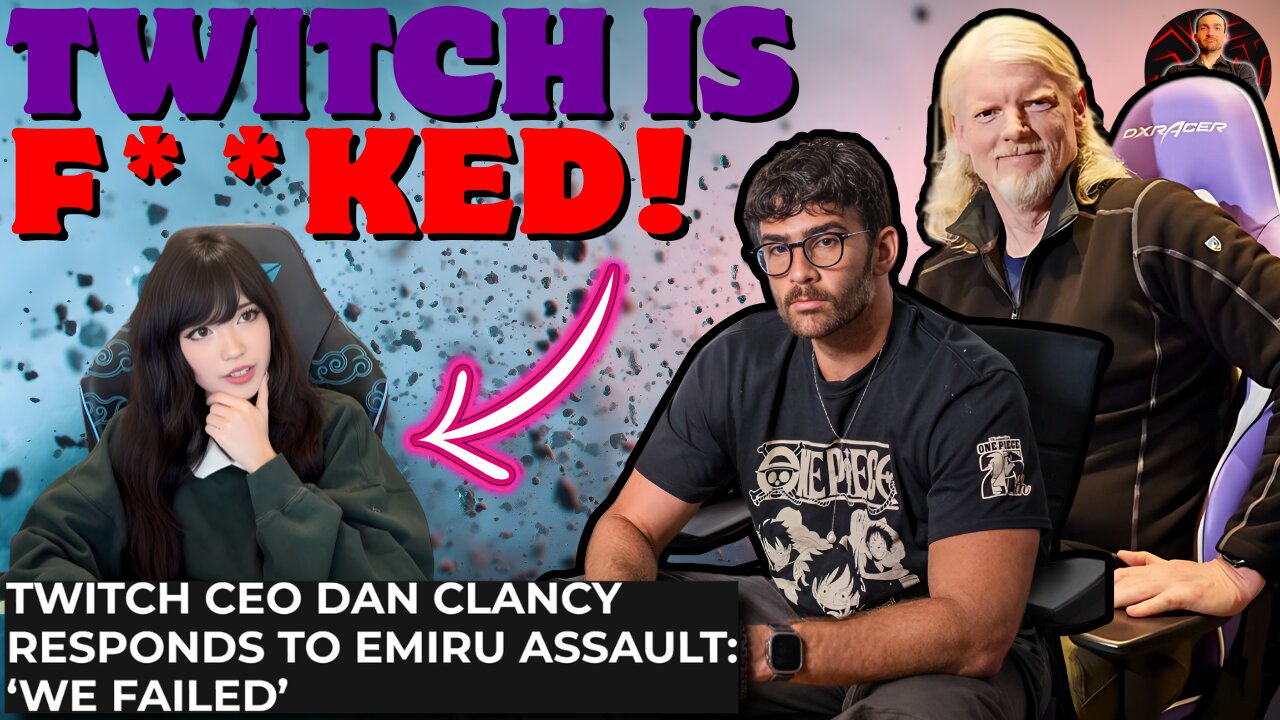 Twitch is Imploding and the Emiru Assault at TwitchCon Goes Too Far!