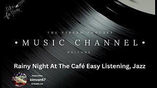 Rainy Night At The Café Easy Listening, Jazz.