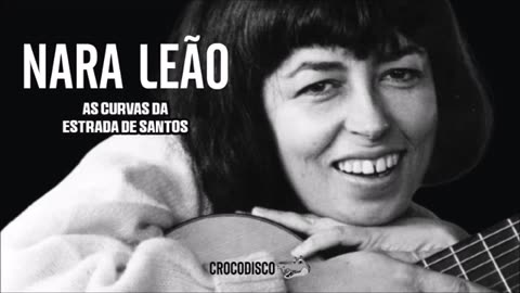 Nara Leão - As Curvas da Estrada de Santos (1978)