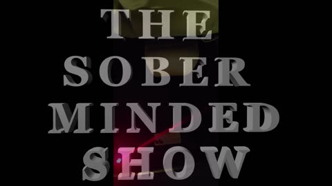 Sober Minded 29: Do Not Be Yourself (In the car, lots of background noise)