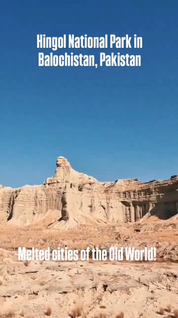 MELTED CITY in Hingol National Park, Pakistan 🇵🇰