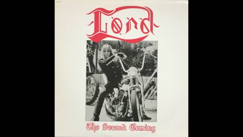 Lord - The Second Coming