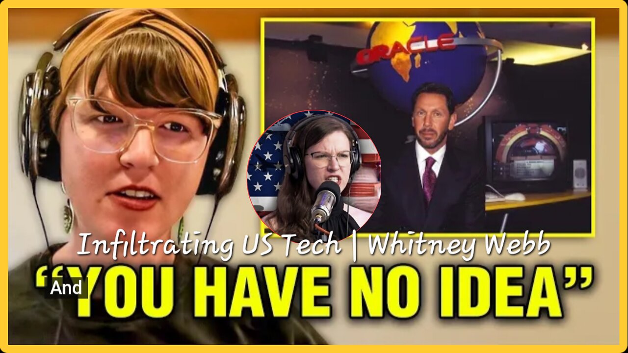 Infiltrating US Tech | Whitney Webb