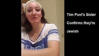 Tim Pool's Sister Confirms They're Jewish