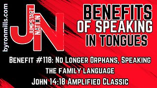 SPEAKING in TONGUES: Proof You're NOT an ORPHAN| John 14:18