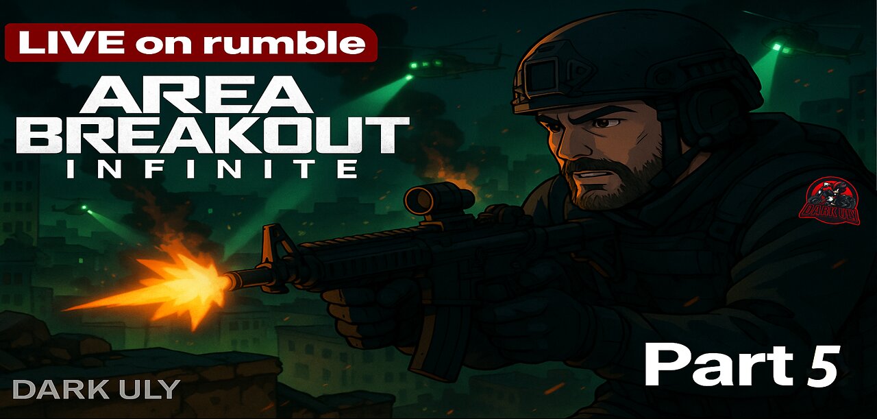 Area Breakout: Infinite – Urban Warfare Chaos | Part 5 [LIVE]