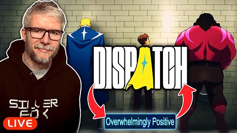 🔴LIVE - DISPATCH FULL PLAY THROUGH -- FOXCHAT DBL XP