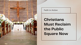 Christians have neglected the public square