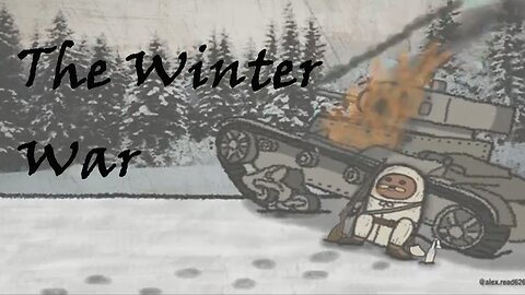 The Winter War (Patreon Reupload)