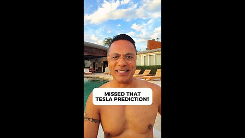 Missed that Tesla prediction?