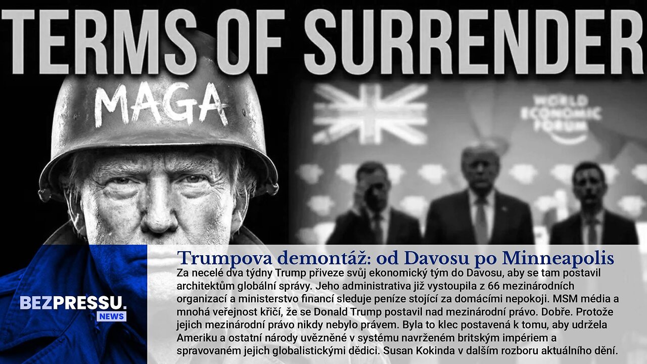 Trumpova demontáž: od Davosu po Minneapolis