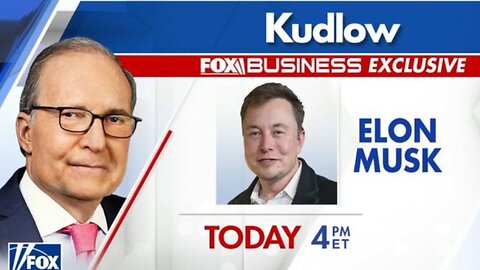 EXCLUSIVE: Elon Musk's Interview on Kudlow