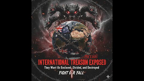 International Treason Exposed – They Want Us Enslaved, Divided, and Destroyed
