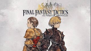 Playing One of the Favorite Childhood Games l Final Fantasy Tactics l Ep. 1