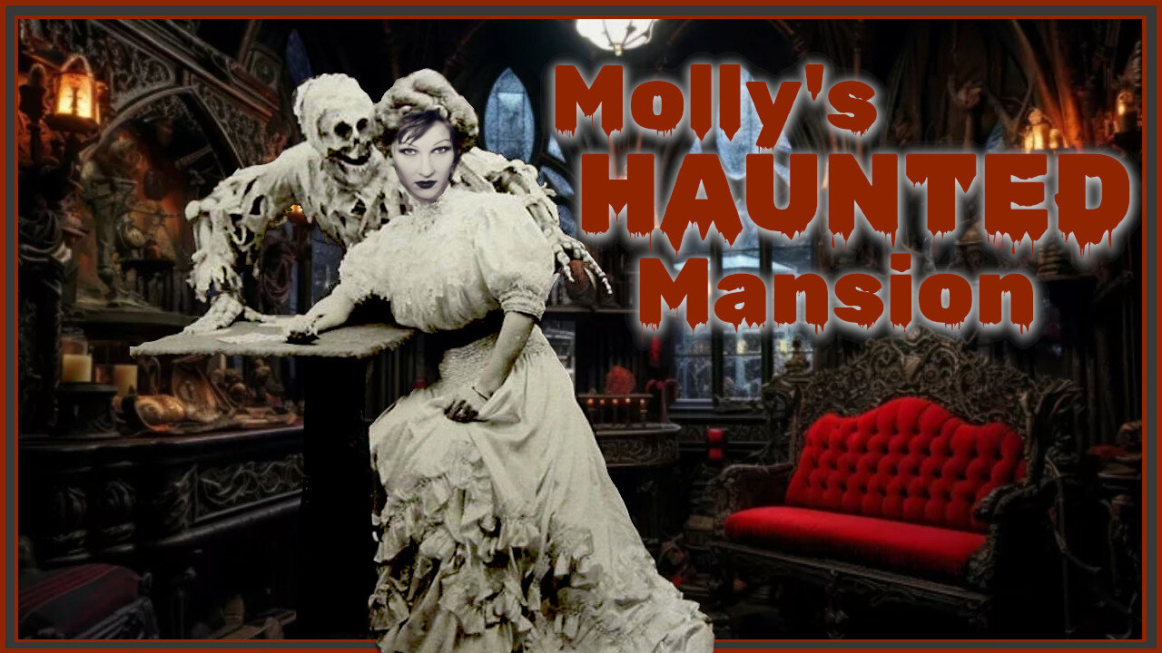 Molly's HAUNTED Mansion - ghost stories and my murder basement!