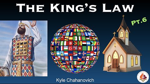 The King's Law pt.6 - Kyle Chahanovich December 7th, 2025