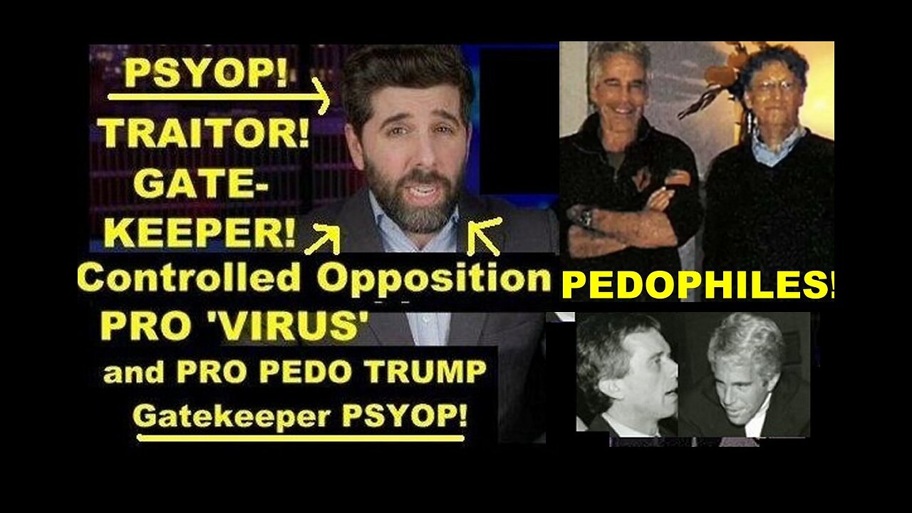 Controlled Opp PRO Virus Pedo TRUMP Psyop The Peoples Voice in Plain Sight!