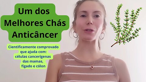 Um dos Melhores Tratamentos Naturais Anticâncer - principalmente nas Mamas, Fígado e Cólon