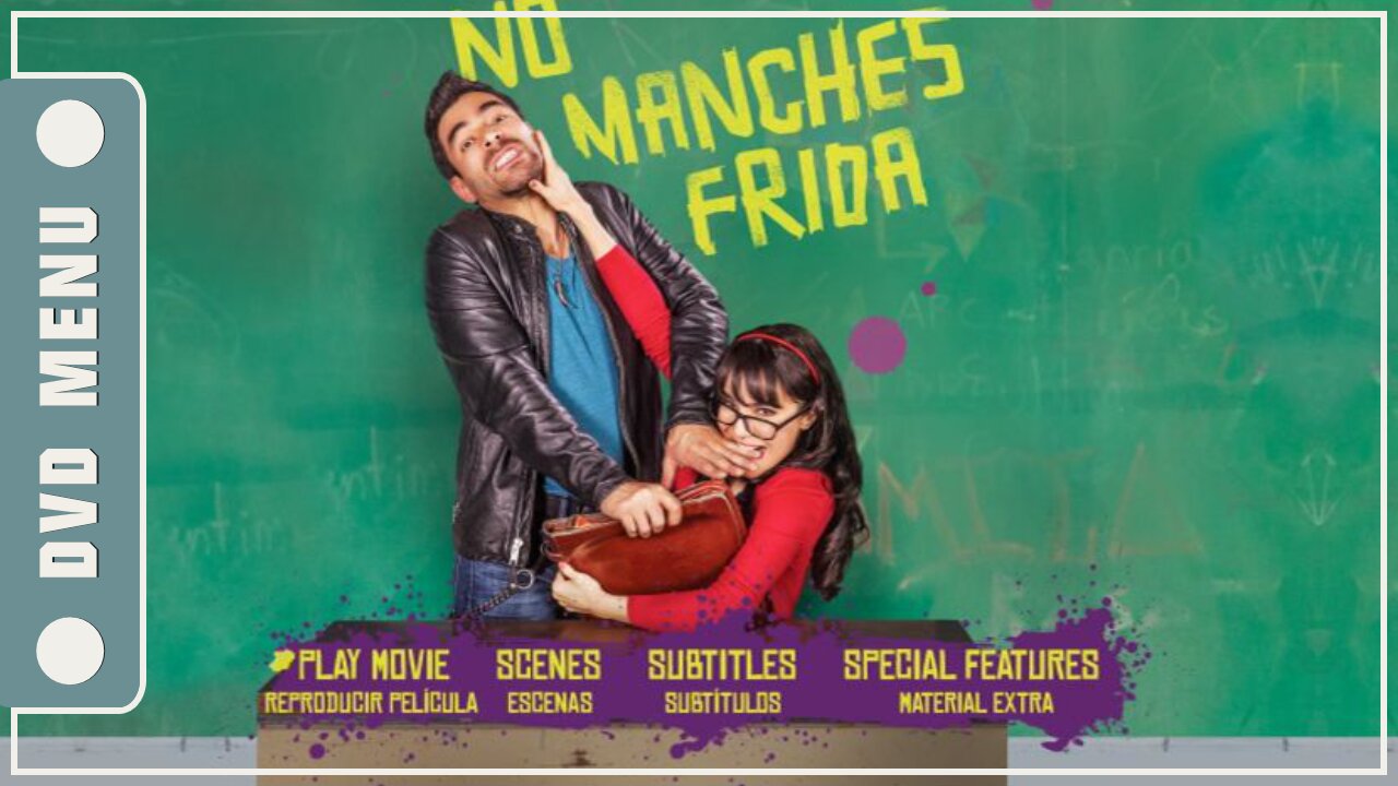 No Manches Frida - DVD Menu