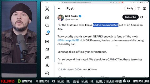 Nick Sortor EVACUATED From Minneapolis CHASED By Leftists After ICE Shooting | Tim Pool