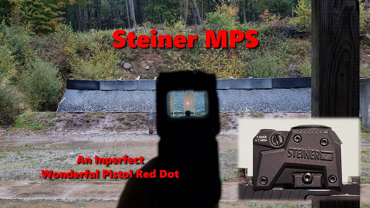Steiner MPS Pistol Red Dot - Quirky, But Loveable.