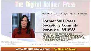 Former WH Press Secretary Commits Suicide at GITMO