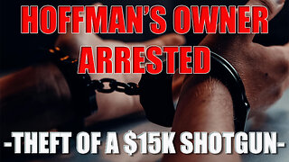 FFL Owner Arrested for THEFT!
